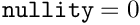 $ \mathtt{nullity} = 0$