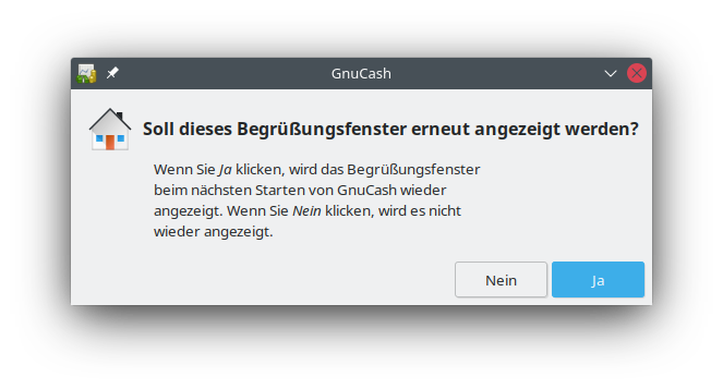 Soll das Begrüßungsfenster erneut angezeigt werden?